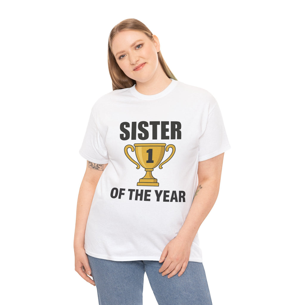 Sister of the Year Premium Cotton Tee